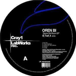 Oren Bi - Same Old Room EP download free Oren Bi - Same Old Room EP download mp3 flac