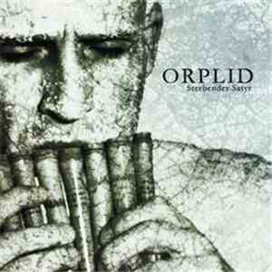 Orplid - Sterbender Satyr download free