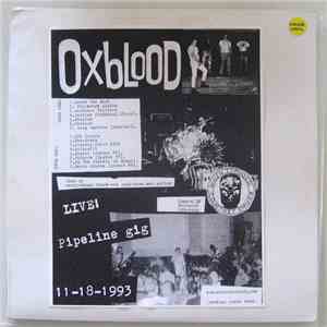 Oxblood - Live! Pipeline Gig 11 - 18 - 1993 download free