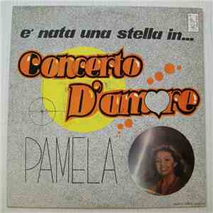 Pamela  - Concerto D'Amore download free