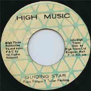 Papa Finigon & Junior Ranking - Guiding Star download mp3 flac