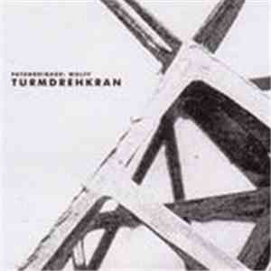 Patenbrigade: Wolff - Turmdrehkran download free Patenbrigade: Wolff - Turmdrehkran download mp3 flac
