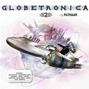 Pathaan - Globetronica 2 download mp3 flac