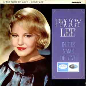 Peggy Lee - In The Name Of Love download mp3 flac