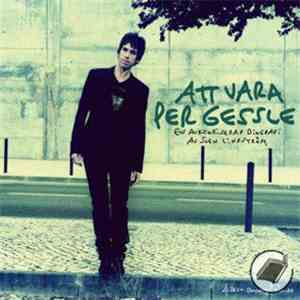 Per Gessle - Att Vara Per Gessle - Doppade Bara Tårna - Demos 1977-90 download mp3 flac