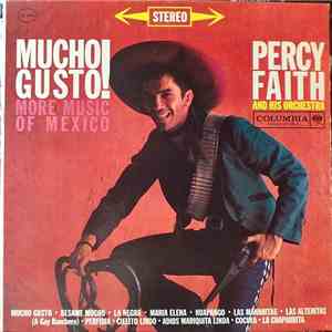 Percy Faith And His Orchestra - Mucho Gusto! More Music Of Mexico download mp3 flac