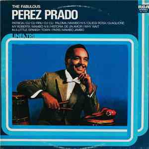 Perez Prado - The Fabulous download free