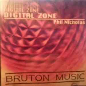 Phil Nicholas - Digital Zone download mp3 flac
