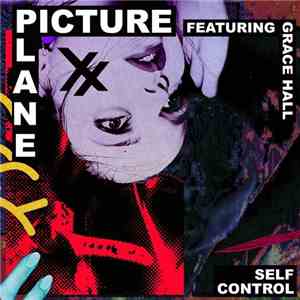Pictureplane - Self Control download mp3 flac