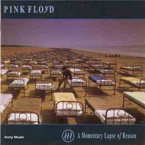 Pink Floyd - A Momentary Lapse Of Reason download mp3 flac