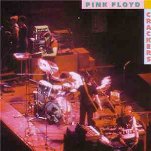 Pink Floyd - Crackers download free
