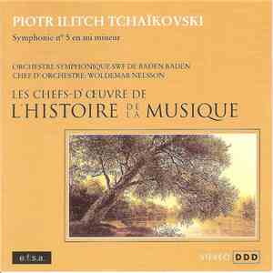 Piotr Ilitch Tchaïkovski - Symphonie N° 5 En Mi Mineur download mp3 flac