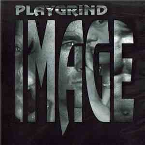 Playgrind - Image download mp3 flac