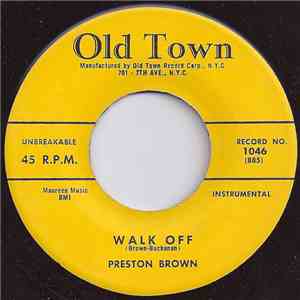 Preston Brown  - Walk Off / Walk On download free