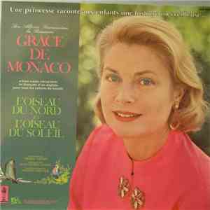 Princesse Grace De Monaco - L'Oiseau Du Nord Et L'Oiseau Du Soleil download mp3 flac