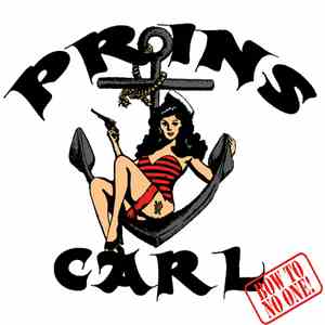 Prins Carl - Bow To No One! download mp3 flac