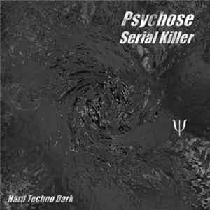 Psychose - Serial Killer download mp3 flac