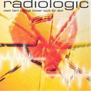 Radiologic - Mein Herz Schlägt Immer Noch Für Dich download mp3 flac