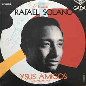Rafael Solano Y Sus Amigos - Lo Mas De Rafael Solano download mp3 flac