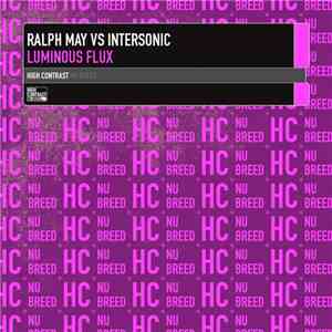 Ralph May Vs Intersonic - Luminous Flux download free