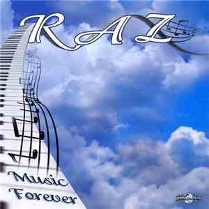 Raz  - Music Forever download free