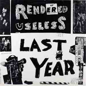 Rendered Useless - Last Year download free