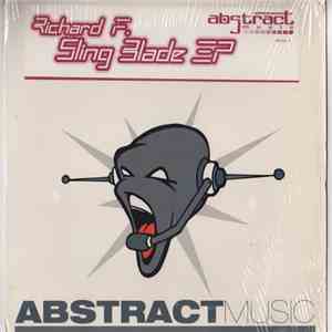 Richard F. - Sling Blade EP download free Richard F. - Sling Blade EP download mp3 flac