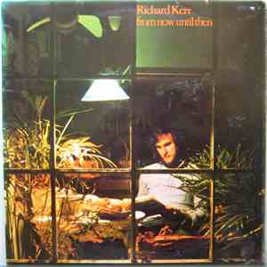 Richard Kerr - From Now Until Then download free