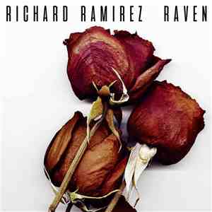 Richard Ramirez / Raven - Richard Ramirez / Raven download free Richard Ramirez / Raven - Richard Ramirez / Raven download mp3 flac