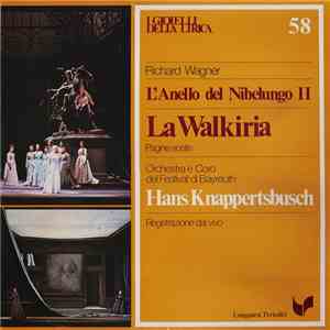 Richard Wagner - L'Anello Del Nibelungo II / La Walkiria download mp3 flac