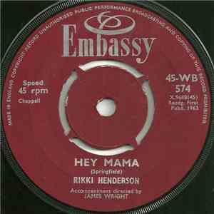Rikki Henderson - Hey Mama / Welcome To My World download free Rikki Henderson - Hey Mama / Welcome To My World download mp3 flac