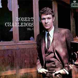 Robert Charlebois - Vol. 1 download free Robert Charlebois - Vol. 1 download mp3 flac