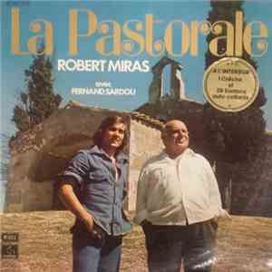 Robert Miras Avec Fernand Sardou - La Pastorale download mp3 flac