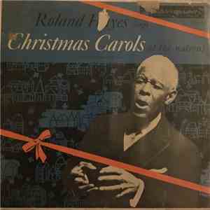 Roland Hayes - Christmas Carols of the Nations download free Roland Hayes - Christmas Carols of the Nations download mp3 flac