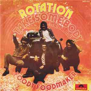 Rotation  - Take Somebody (Na, Na, Na) / Foody Foodmaker download mp3 flac
