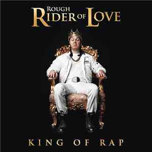 Rough Rider of Love - King Of Rap download mp3 flac