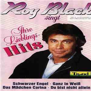 Roy Black - Roy Black Singt Ihre Lieblings-Hits download free Roy Black - Roy Black Singt Ihre Lieblings-Hits download mp3 flac