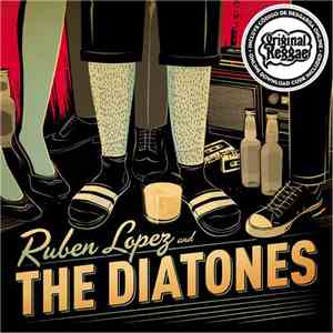 Ruben Lopez & The Diatones - Ruben Lopez & The Diatones download mp3 flac