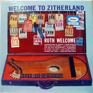 Ruth Welcome - Welcome To Zitherland download mp3 flac