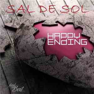 Sal De Sol - Happy Ending download free Sal De Sol - Happy Ending download mp3 flac