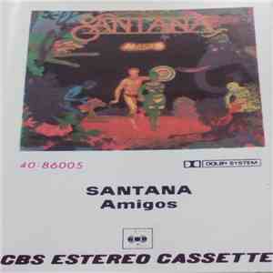 Santana - Amigos download free Santana - Amigos download mp3 flac