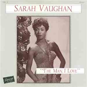 Sarah Vaughan - The Man I Love Vol. 2 download mp3 flac