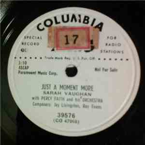 Sarah Vaughan With Percy Faith And His Orchestra - Just A Moment More / I Ran All The Way Home download mp3 flac