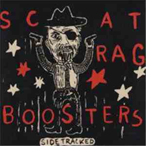 Scat Rag Boosters - Side Tracked download free Scat Rag Boosters - Side Tracked download mp3 flac