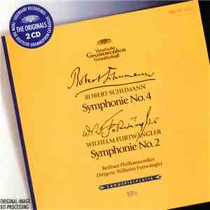 Schumann, Furtwängler - Robert Schumann • Symphony No. 4 / Wilhelm Furtwängler • Symphony No. 2 download free Schumann, Furtwängler - Robert Schumann • Symphony No. 4 / Wilhelm Furtwängler • Symphony No. 2 download mp3 flac