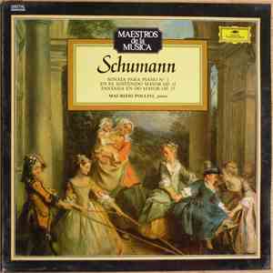 Schumann - Maurizio Pollini - Sonata Para Piano Nº 1 En Fa Sostenido Mayor, Op. 11 - Fantasía En Do Mayor, Op. 17 download free Schumann - Maurizio Pollini - Sonata Para Piano Nº 1 En Fa Sostenido Mayor, Op. 11 - Fantasía En Do Mayor, Op. 17 download mp3 flac