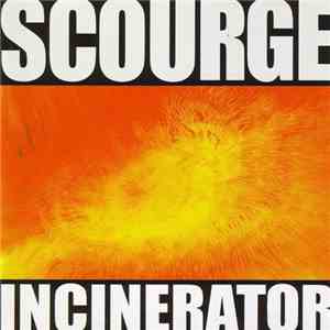 Scourge  - Incinerator download mp3 flac