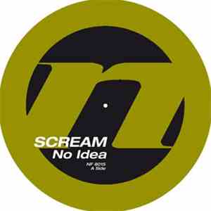 Scream - No Idea download free