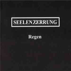Seelenzerrung - Regen download mp3 flac