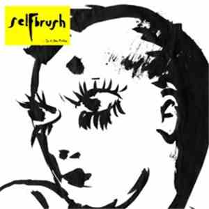 SelFbrush - For A New Mother download free SelFbrush - For A New Mother download mp3 flac